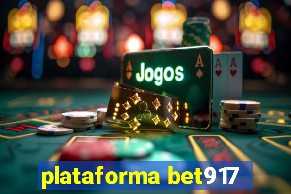 plataforma bet917